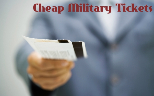 Cheap Military Tickets
